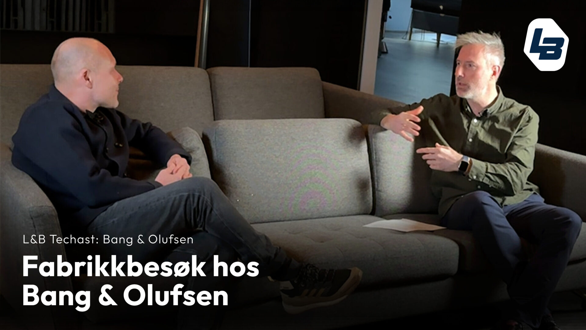 L&B TechCast hos Bang & Olufsen