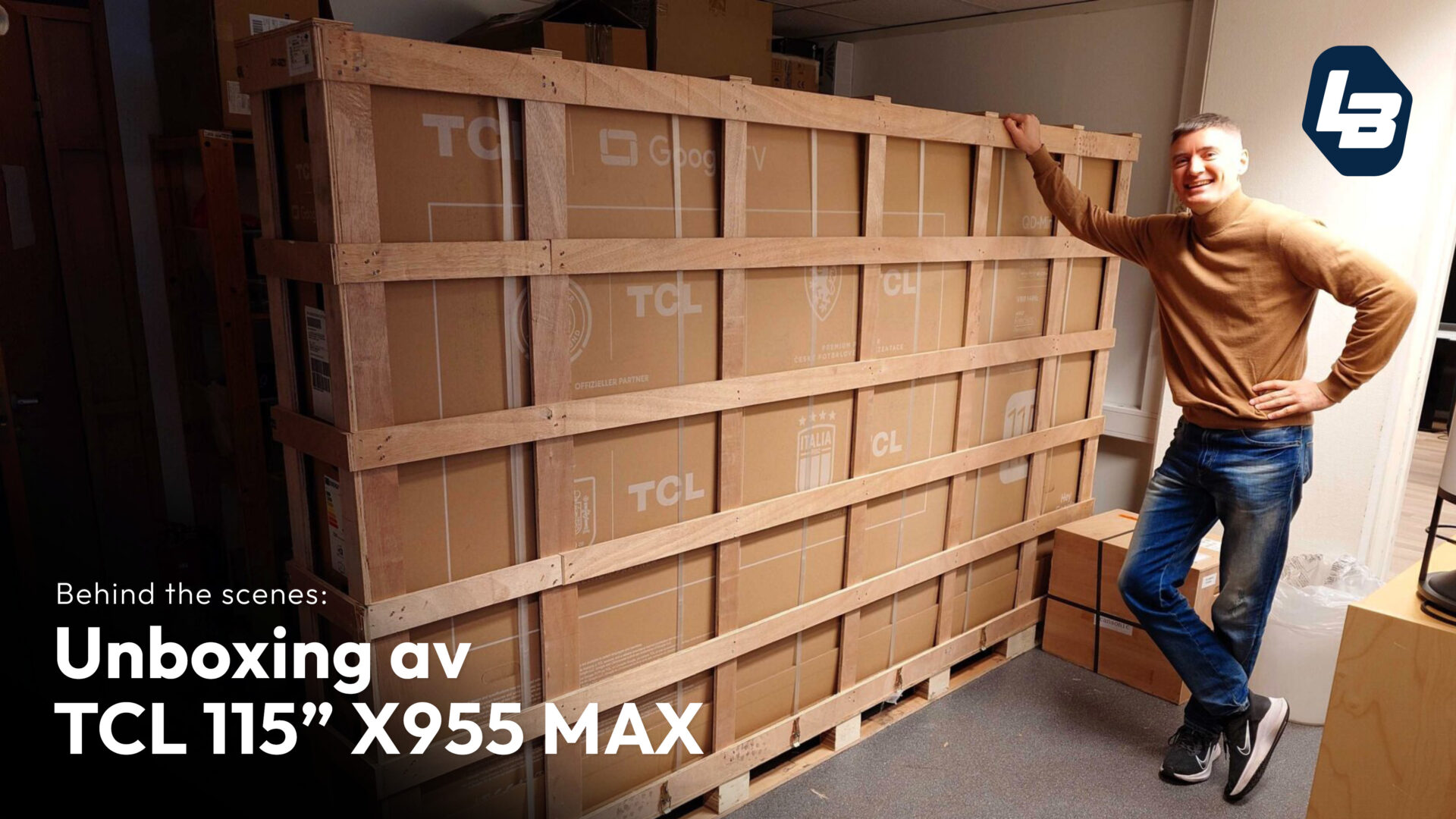 Unboxing av TCL 115″ X955 MAX